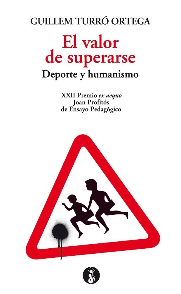 EL VALOR DE SUPERARSE | 9788415549857 | TURRÓ ORTEGA, GUILLEM