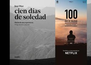 CIEN DÍAS DE SOLEDAD. DIARIO DE UNA EXPERIENCIA | 9788417338268 | DÍAZ, JOSÉ