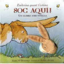 ENDEVINA COM T'ESTIMO SOC AQUÍ! | 9788417074265 | MCBRATNEY, SAM