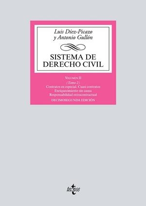 SISTEMA DE DERECHO CIVIL 2 TOMO 2 CONTRATOS EN ESPECIAL. CUASI CONTRATOS. ENRIQUECIMIENTO SIN CAUSA. RESPONSABILIDAD EXTRACONTRACTUAL | 9788430974641 | DÍEZ-PICAZO, LUIS/GULLÓN, ANTONIO