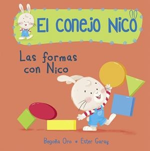 LAS FORMAS CON NICO | 9788448850661 | ORO, BEGOÑA/GARAY, ESTER