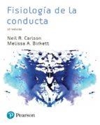 FISIOLOGÍA DE LA CONDUCTA | 9788490356104 | NEIL, R. CARLSON/BIRKETT, MELISSA A.