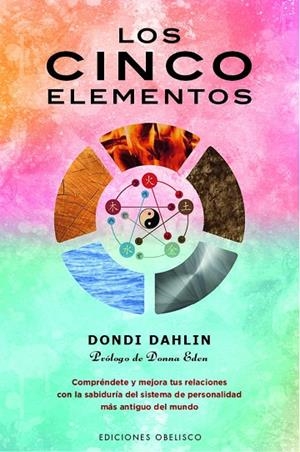 LOS CINCO ELEMENTOS. | 9788491113829 | DAHLIN, DONDI