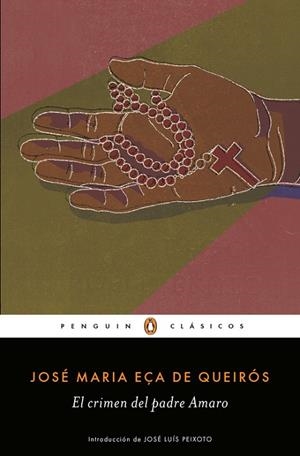 EL CRIMEN DEL PADRE AMARO | 9788491053200 | EÇA DE QUEIRÓS, JOSÉ MARIA