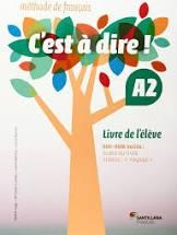 C'EST A DIRE A2 ELEVE + DVD ROM | 9788492729678 | VARIOS AUTORES