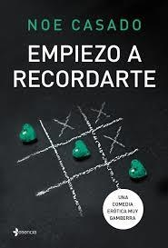 EMPIEZO A RECORDARTE | 9788408194583 | CASADO, NOE