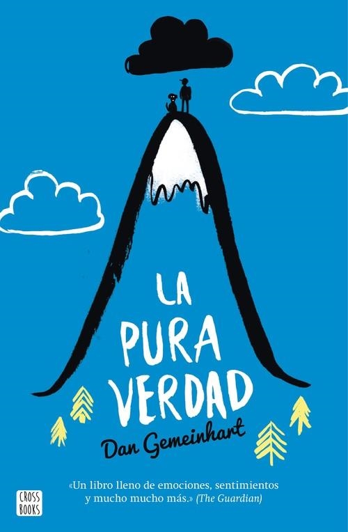 LA PURA VERDAD | 9788408160328 | GEMEINHART, DAN