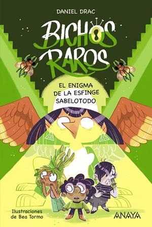BICHOS RAROS 2: EL ENIGMA DE LA ESFINGE SABELOTODO | 9788469847206 | DRAC, DANIEL/TORMO,TEA