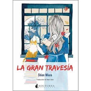 LA GRAN TRAVESÍA | 9788416858712 | MIURA, SHION