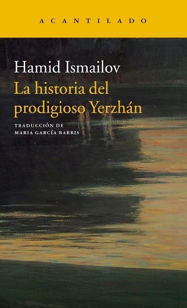 LA HISTORIA DEL PRODIGIOSO YERZHAN | 9788417346300 | ISMAILOV, HAMID