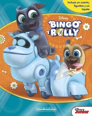 BINGO Y ROLLY. LIBROAVENTURAS (INCLUYE UN CUENTO, FIGURITAS Y UN TAPETE) | 9788416917426 | DISNEY