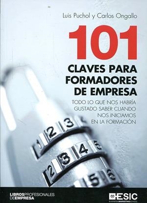 101 CLAVES PARA FORMADORES DE EMPRESA | 9788417513283 | PUCHOL,LUIS / ONGALLO,CARLOS