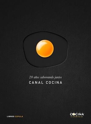 20 AÑOS SABOREANDO JUNTOS CANAL COCINA | 9788448024932