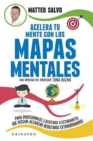 ACELERA TU MENTE CON LOS MAPAS MENTALES | 9788417127084 | SALVO,MATTEO