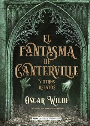 EL FANTASMA DE CANTERVILLE Y OTROS RELATOS | 9788417430054 | WILDE, OSCAR