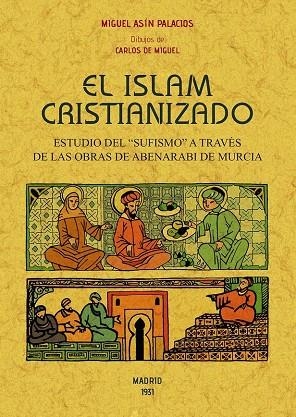 EL ISLAM CRISTIANIZADO | 9788490015827 | ASIN PALACIOS, MIGUEL