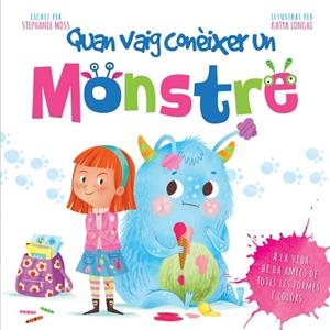 QUAN VAIG CONEIXER UN MONSTRE | 9788491674238 | MOSS,STEPHANIE