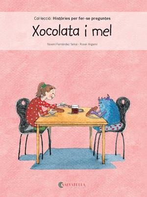 XOCOLATA I MEL | 9788417091101 | FERNANDEZ SELVA,NOEMI/ARGEMI,ROSER