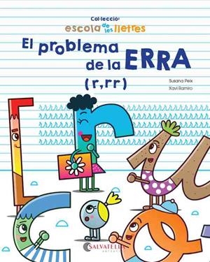 EL PROBLEMA DE LA ERRA R,RR | 9788417091316 | PEIX,SUSANA /ZAFRA,CRISTINA