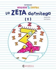 LA ZETA DORMILEGA Z | 9788417091385 | PEIX,SUSANA /ZAFRA,CRISTINA