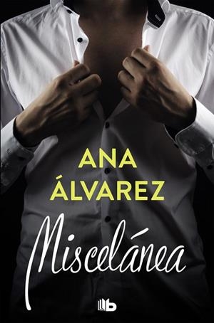 MISCELÁNEA | 9788490706510 | ÁLVAREZ, ANA