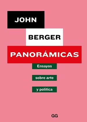 PANORÁMICAS. ENSAYOS SOBRE ARTE Y POLÍTICA | 9788425231124 | BERGER, JOHN