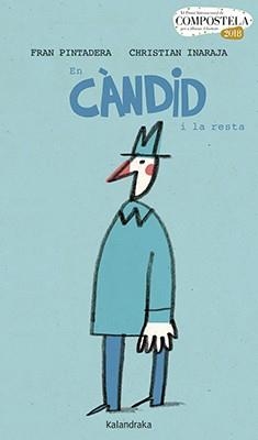 EN CÀNDID I LA RESTA | 9788416804627 | PINTADERA, FRAN/ INARAJA,CHRISTIAN