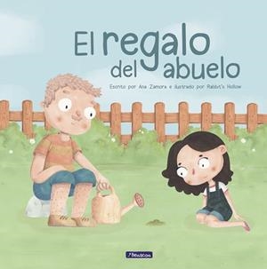 EL REGALO DEL ABUELO (PREMIO BOOLINO ÁLBUM ILUSTRADO 2018) | 9788448851408 | ZAMORA, ANA/HALLOW, RABBIT'S