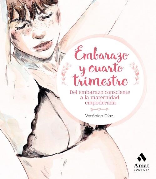 EMBARAZO Y CUARTO TRIMESTRE | 9788417208530 | DÍAZ AZNAR, VERÓNICA