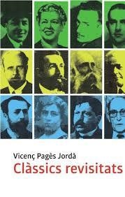 CLÀSSICS REVISITATS | 9788415808664 | PAGÈS JORDÀ, VICENÇ