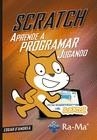 APRENDE A PROGRAMAR JUGANDO CON SCRATCH | 9788499647630 | ANDREA, EDGAR D'