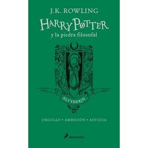 HARRY POTTER Y LA PIEDRA FILOSOFAL SLYTHERIN. ORGULLO. AMBICION.ASTUCIA | 9788498388930 | ROWLING, J.K.