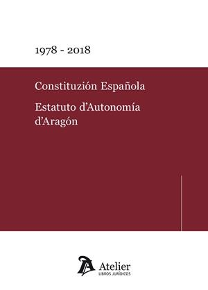 CONSTITUZIÓN ESPAÑOLA. ESTATUTO D\'AUTONOMÍA D\' ARAGÓN. | 9788417466343