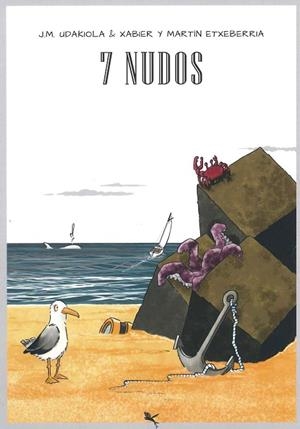 7 NUDOS | 9789949728831 | UDAKIOLA,J.M./ MARTIN  ETXEBERRIA, XAVIER
