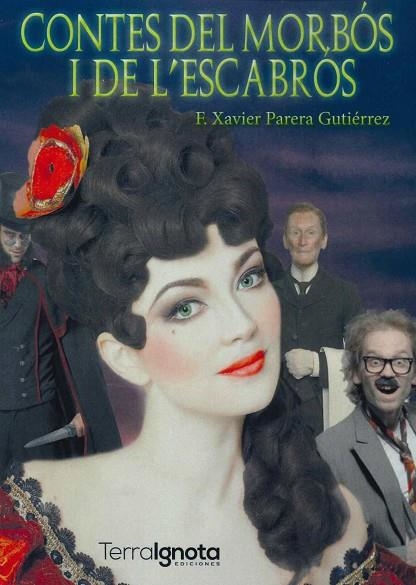 CONTES DEL MORBOS I DE L,ESCABROS | 9788494923555 | PARERA GUTIERREZ,F.XAVIER