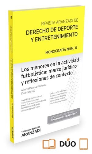 LOS MENORES EN LA ACTIVIDAD FUTBOLÍSTICA: MARCO JURÍDICO Y REFLEXIONES DE CONTEX | 9788490989647 | AUTORES, VARIOS/CERDÁ LABANDA, DANNY FERNANDO/GÓMEZ OLMOS, ÁNGEL DIEGO/GUTIÉRREZ CEDENA, JESÚS/HERNA