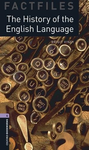 OXFORD BOOKWORMS 4. THE HISTORY OF THE ENGLISH LANGUAGE MP3 PACK | 9780194638036 | VINEY, BRIGIT