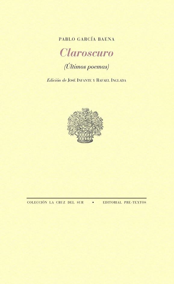 CLAROSCURO. ULTIMOS POEMAS | 9788417143749 | GARCÍA BAENA, PABLO