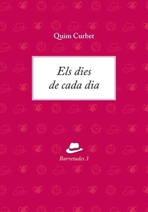 ELS DIES DE CADA DIA | 9788494937880 | CURBET,QUIM