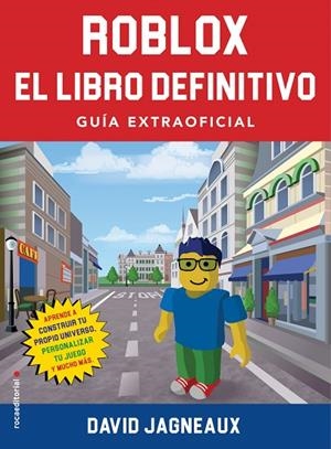 ROBLOX. EL LIBRO DEFINITIVO. GUIA EXTRAOFICIAL | 9788417541361 | JAGNEAUX, DAVID