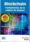 BLOCKCHAIN. FUNDAMENTOS DE LA CADENA DE BLOQUES | 9788499647715 | ISABEL ROJO, MARÍA