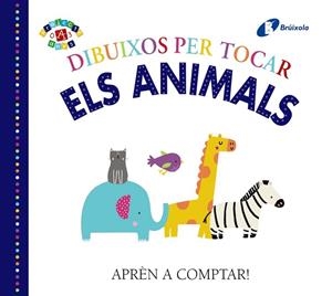 ELS ANIMALS. APREN A COMPTAR | 9788499069203