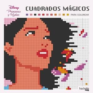 CUADRADOS MÁGICOS PARA COLOREAR. HADAS Y PRINCESAS DISNEY | 9788417240950
