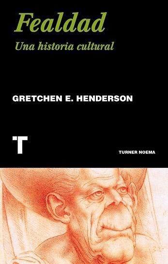 FEALDAD. UNA HISTORIA CULTURAL | 9788417141745 | HENDERSON, GRETCHEN E.