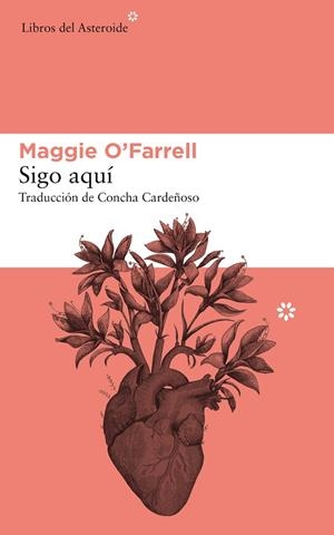 SIGO AQUÍ  | 9788417007713 | O'FARRELL, MAGGIE