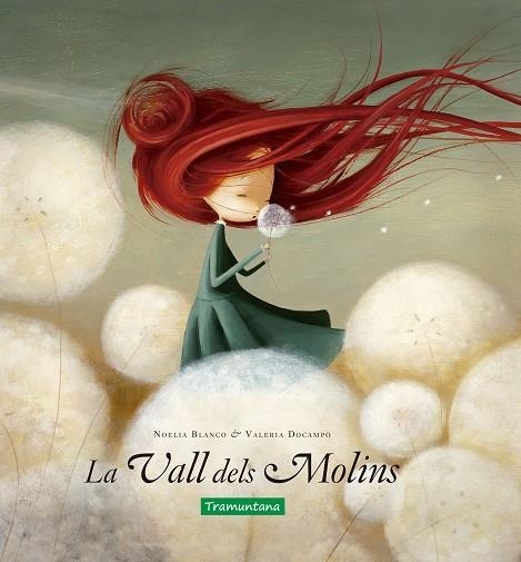 LA VALL DELS MOLINS | 9788417303235 | BLANCO BLANCO, NOELIA /VALERIA DOCAMPO