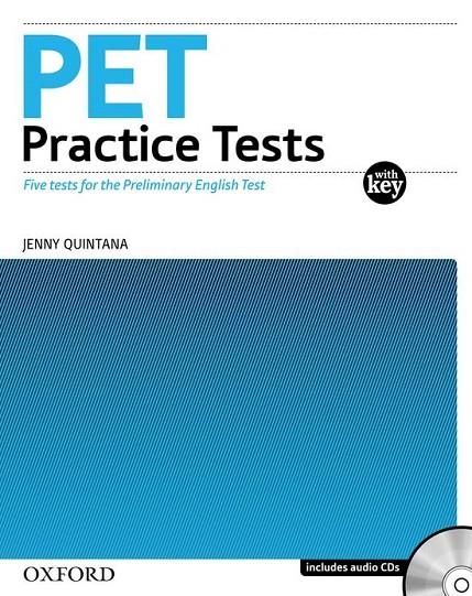 PET PRACTICE TESTS. PRACTICE TESTS WITH KEY AND AUDIO CD PACK | 9780194534680 | QUINTANA, JENNY