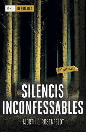 SILENCIS INCONFESSABLES. SÈRIE BERGMAN 4 | 9788417420536 | HJORTH, MICHAEL/ROSENFELDT, HANS
