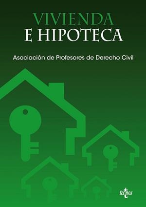 VIVIENDA E HIPOTECA | 9788430976201 | ORDÁS ALONSO, MARTA/ÁLVAREZ OLALLA, PILAR/ANDERSON, MIRIAN/DOMÍNGUEZ LUELMO, ANDRÉS/DÍEZ GARCÍA, HEL