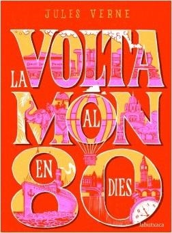 LA VOLTA AL MÓN EN 80 DIES | 9788417420550 | VERNE, JULES